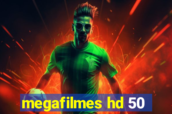 megafilmes hd 50